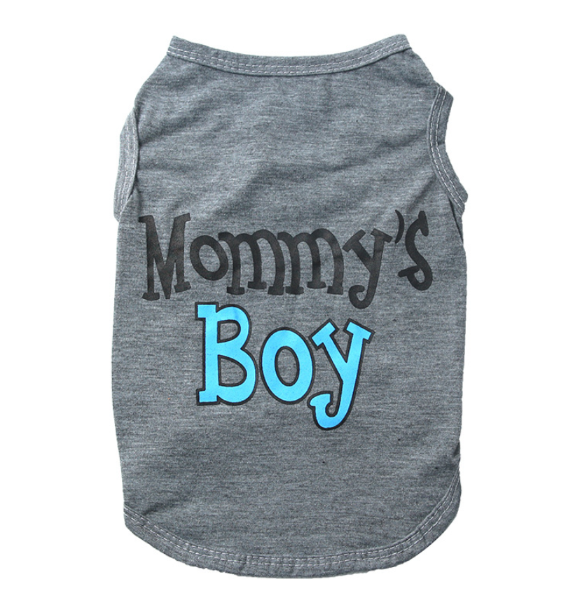 Small Dog And Cat Cloth Mommy's Boy Letter Printing Vest For Puppy Spring And Summer
